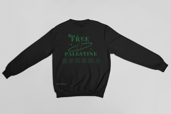 Black Create a Free Palestine Sweatshirt
